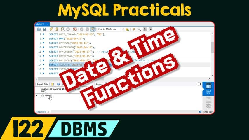 MySQL Practicals (Date and Time Functions)