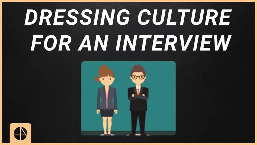 Dressing Culture For An Interview