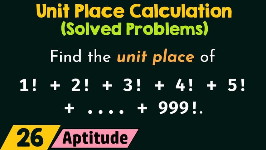 Unit Place Calculation (Solved Problems)