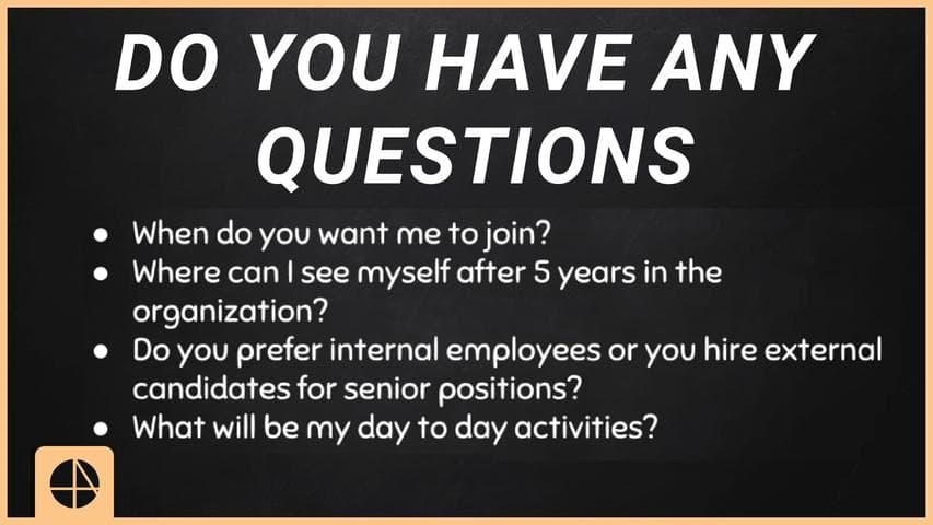 How to Answer - Do You Have Any Questions